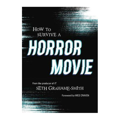 How To Survive A Horror Movie - Softcover