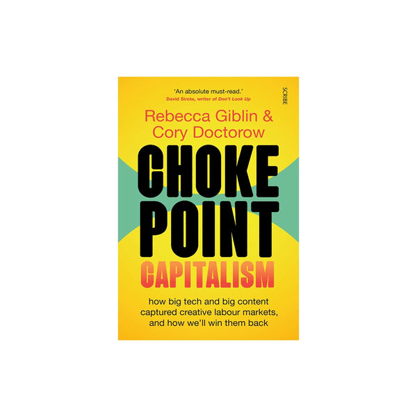 Chokepoint Capitalism - Softcover